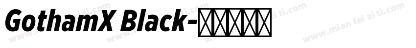 GothamX Black字体转换